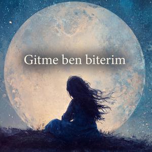 Mola - Gitme Ben Biterim