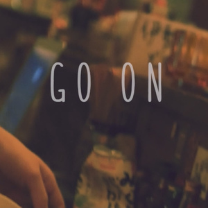 GO ON