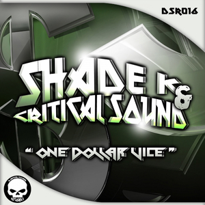 One Dollar Vice (Original Mix)