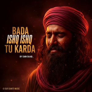 Bada Ishq Ishq Tu Karda