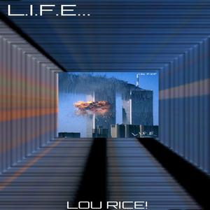 L.I.F.E...