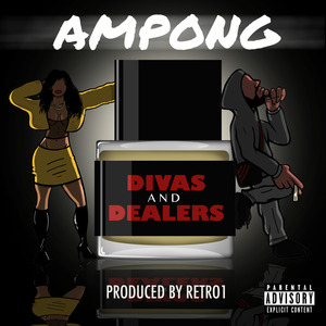 Divas and Dealers