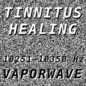 Tinnitus Healing for Damage at 10303 Hertz