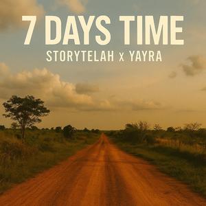 7 Days Time (feat. Yayra)