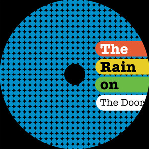 The Rain on the Door (Original Mix)