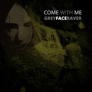 Come With Me