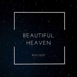 Beautiful Heaven
