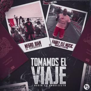 TOMAMO EL VIAJE (feat. FABRYELEMUSIC)