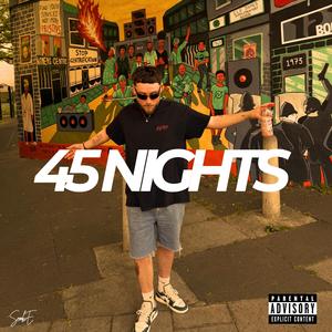 45 NIGHTS