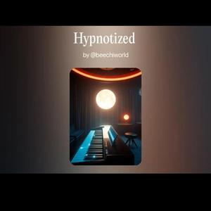Hypnotized
