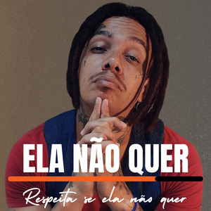 Ela Não Quer