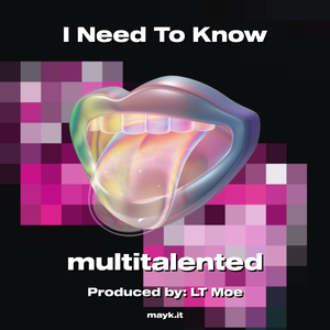 I Need To Know