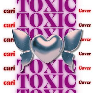 TOXIC -cover sessions-