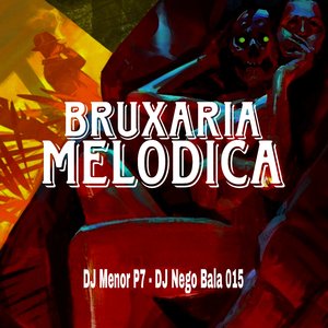 Bruxaria Melodica