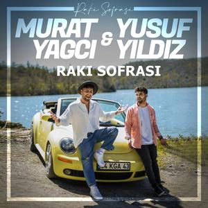 Rakı Sofarsı (feat. Murat Yağcıoğlu & Yusuf Yıldız) (Radio Edit)