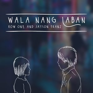 Wala Nang Laban