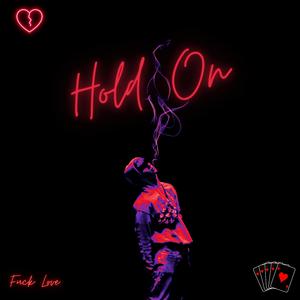 Hold On (feat. FLTR & xeto)