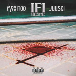 IFI FREESTYLE (feat. JuuSki)
