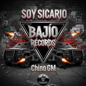 Soy Sicario (Chino GM)