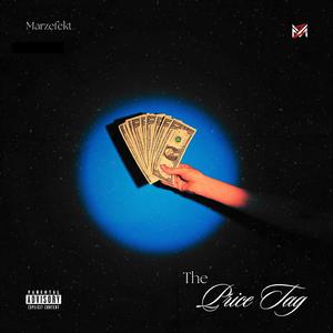 The Price Tag (feat. PkMadeIt)