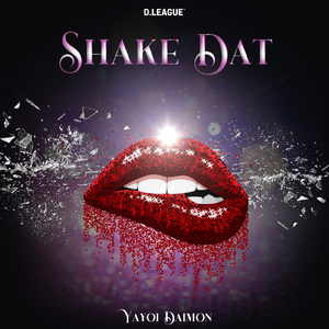 Shake Dat (feat. 大門弥生)