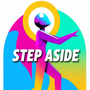 STEP ASIDE