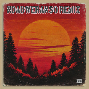 Ndabweranso (Remix)