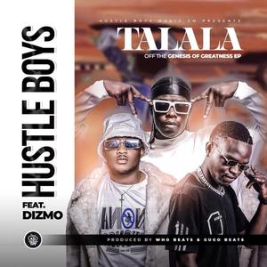 Talala (feat. Dizmo)