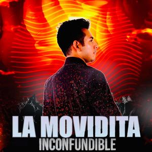 La Movidita Inconfundible