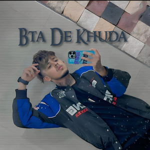 Bta De Khuda