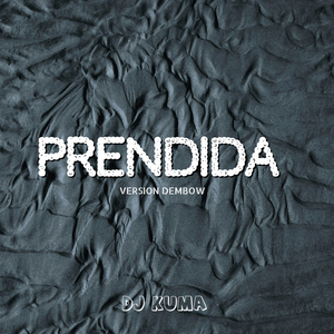 Prendida (Dembow)