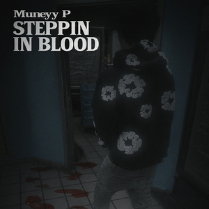 Steppin In Blood