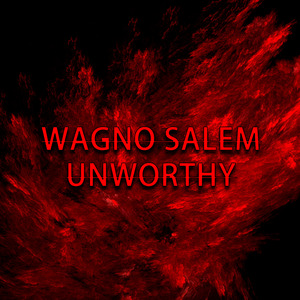 Unworthy