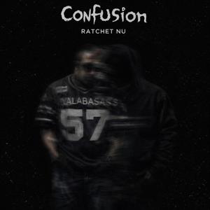 Confusion (feat. Nunu Baby)