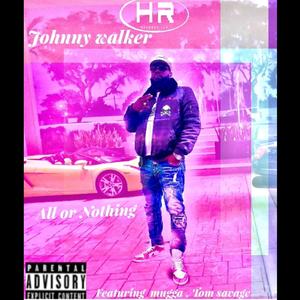 All or Nothing (feat. Mugga & Tom Savage)