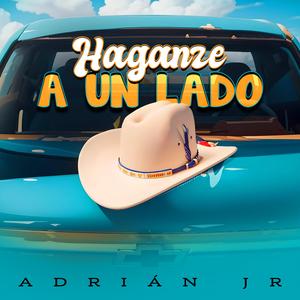 Haganse A Un Lado (En vivo)
