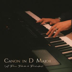 Canon in D Major (A Piano Tribute to Pachelbel)