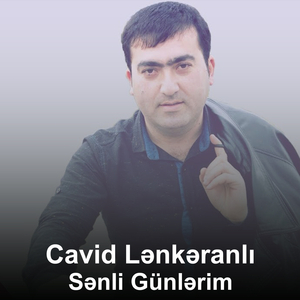 Sənli Günlərim