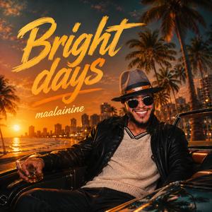Bright Days