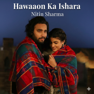 Hawaaon Ka Ishara