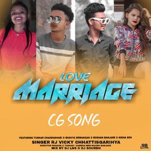 Love Marriage (CG Song)