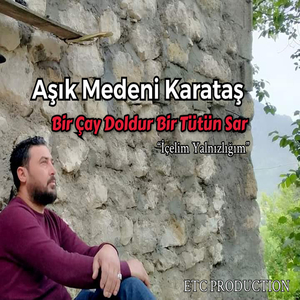 Bir Çay Doldur Bir Tutun Sar (feat. ETC Production) (Şiir Zafer Yıldırım)