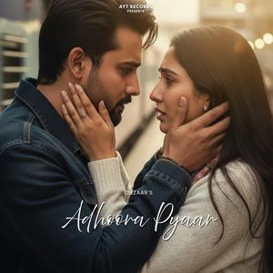 Adhoora Pyaar