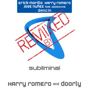 Dancin (Harry Romero & Doorly Extended Remix)