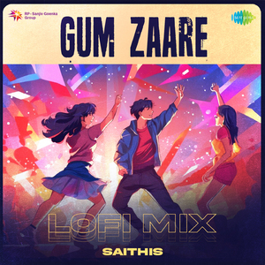 Gum Zaare - Lofi Mix