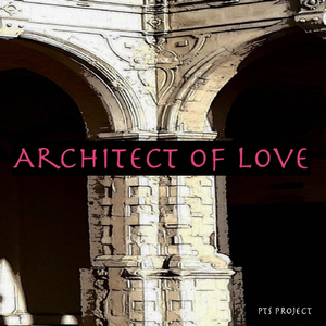 Architect of Love