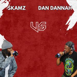 Skamz Round 3 Vs Dan Dannah (feat. Skamz)