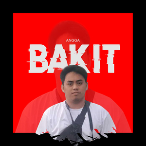 Bakit