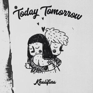 Today Tomorrow