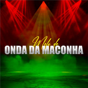 Melô de Onda da Maconha